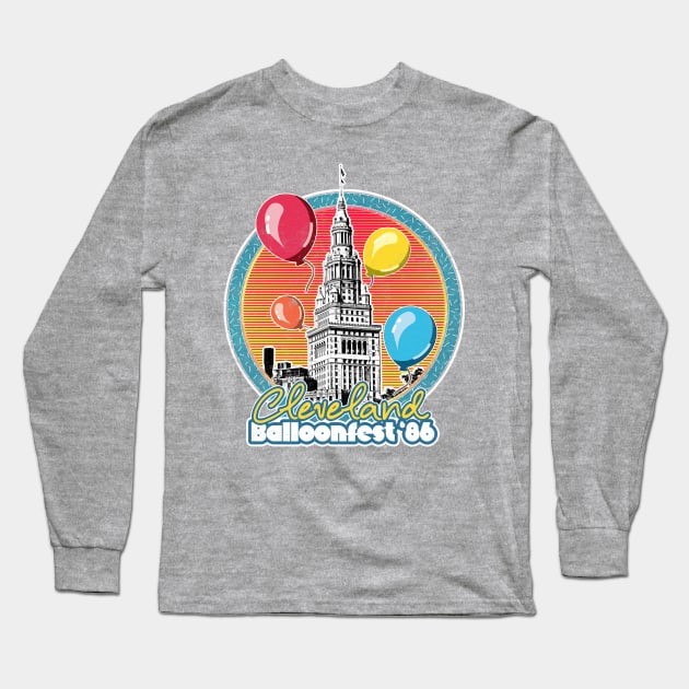 Cleveland Balloonfest 86 / Vintage Style Faded Design Long Sleeve T-Shirt by DankFutura